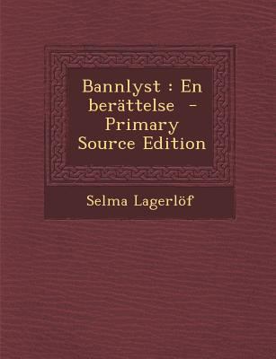 Bannlyst: En Berattelse [Swedish] 1294494252 Book Cover