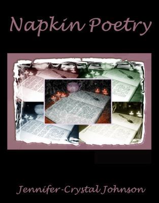 Napkin Poetry 0982858701 Book Cover