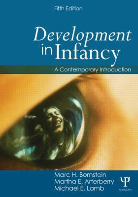 Development in Infancy: A Contemporary Introduc... 080586363X Book Cover