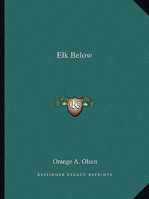 Elk Below 1163178969 Book Cover