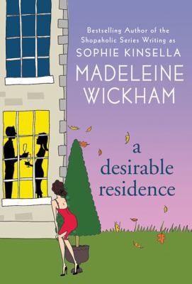 A Desirable Residence: A Novel of Love and Real... B00BFQCDH6 Book Cover