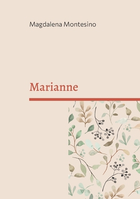 Marianne: Monologue [French] 2322222259 Book Cover