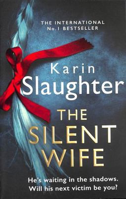 The Silent Wife: One of the bestselling books o... 0008303487 Book Cover