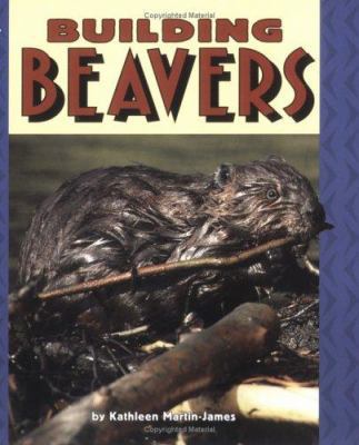 Building Beavers 0822536285 Book Cover