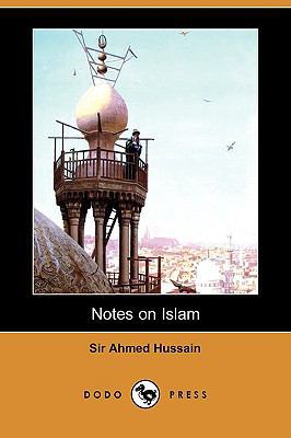 Notes on Islam (Dodo Press) 1409909727 Book Cover