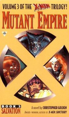 X-Men Mutant Empire 3: Salvation 0425166406 Book Cover