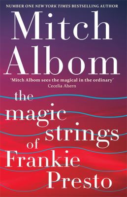 The Magic Strings of Frankie Presto B01BITN184 Book Cover