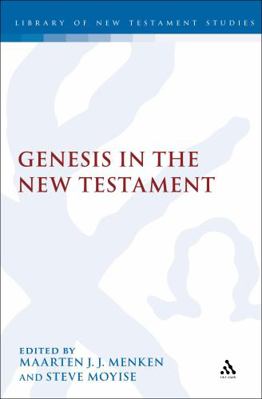 Genesis in the New Testament 0567563022 Book Cover