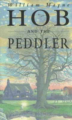 Hob and the Peddler 0789424622 Book Cover
