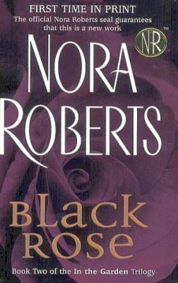 Black Rose (In the Garden Trilogy, Book 2) 0739453823 Book Cover