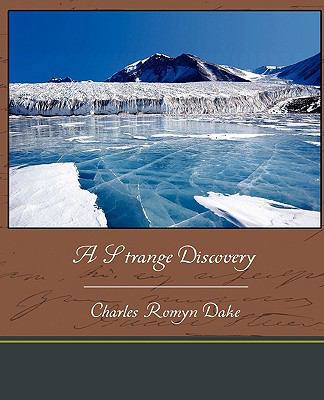 A Strange Discovery 143859402X Book Cover