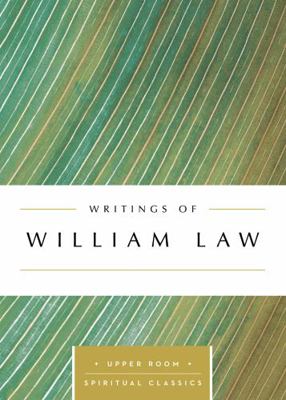 Writings of William Law 0835816575 Book Cover