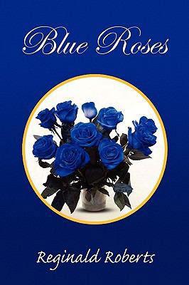 Blue Roses 1441599959 Book Cover