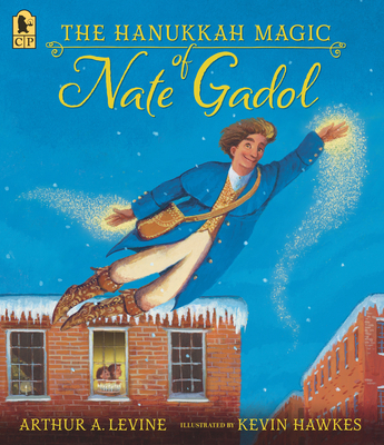 The Hanukkah Magic of Nate Gadol 1536233269 Book Cover