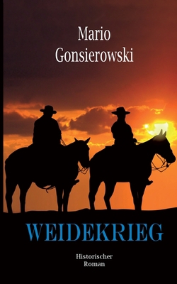 Weidekrieg [German] 3753497827 Book Cover