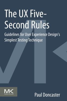 The UX Five-Second Rules: Guidelines for User E... 0128005343 Book Cover
