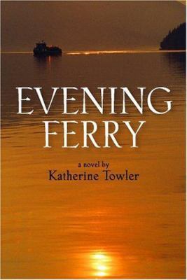Evening Ferry 1596921242 Book Cover