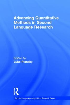 Advancing Quantitative Methods in Second Langua... 0415718333 Book Cover