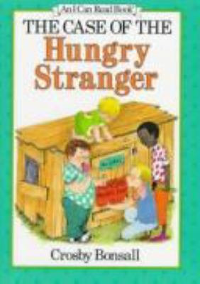 The Case of the Hungry Stranger 0060205709 Book Cover