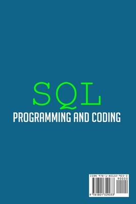 Sql Programming and Coding: Learn the SQL Langu... [Large Print] 1801329036 Book Cover