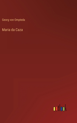 Maria da Caza [German] 3368265091 Book Cover