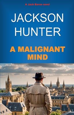 A Malignant Mind 0473729318 Book Cover