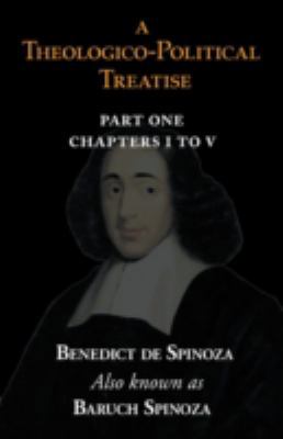 A Theologico-Political Treatise Part I (Chapter... 1604502134 Book Cover