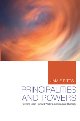 Principalities and Powers: Revising John Howard... 1498263615 Book Cover