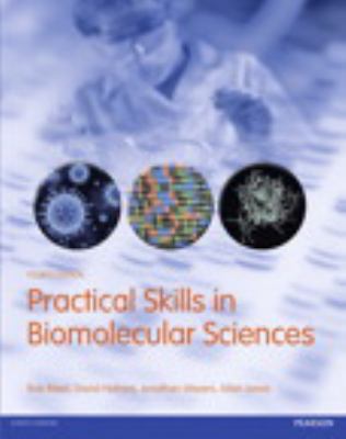 Practical Skills in Biomolecular Sciences 1408245523 Book Cover