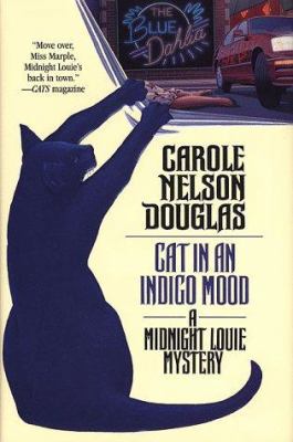 Cat in an Indigo Mood: A Midnight Louie Mystery... 0312866356 Book Cover