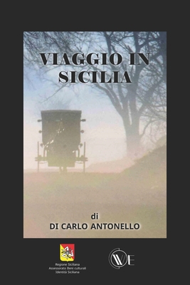 Viaggio in Sicilia [Italian] B0CH28XMJX Book Cover