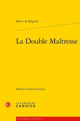 La Double Maitresse [French] 2406129934 Book Cover