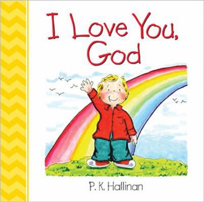 I Love You, God 0824919637 Book Cover