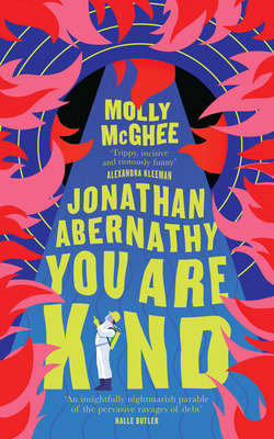 Fourth Estate Jonathan Abernathy You Are Kind. 0008589135 Book Cover