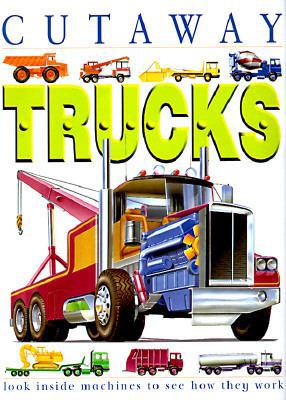Trucks (Cutaway) 0761306412 Book Cover