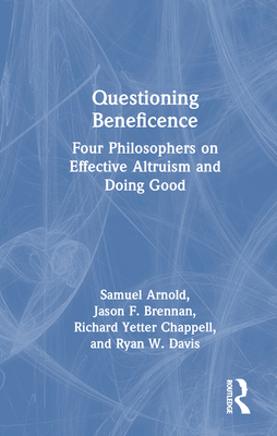 Questioning Beneficence: Four Philosophers on E... 1032831596 Book Cover