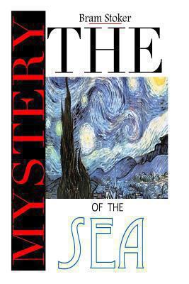 The Mystery of the Sea 1484838181 Book Cover