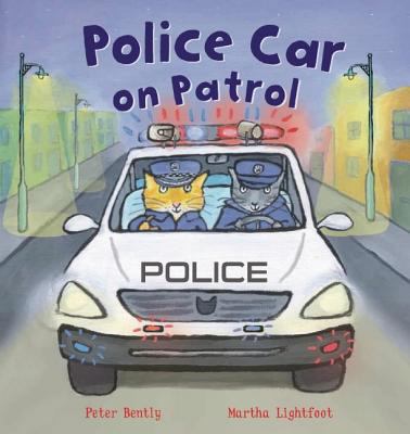 Police Car on Patrol (Busy Wheels) 1609924363 Book Cover