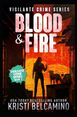 Blood & Fire 1685332463 Book Cover