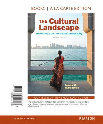 The Cultural Landscape: An Introduction to Huma... 0134285875 Book Cover