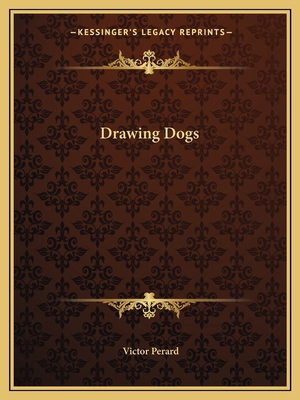 Drawing Dogs 1163175188 Book Cover