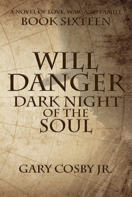 Will Danger: Dark Night of the Soul B0CYH1S2G7 Book Cover