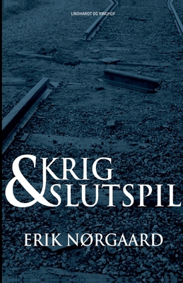 Krig og slutspil [Danish] 8726344041 Book Cover