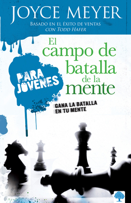 El Campo de Batalla de la Mente Para Jóvenes: G... [Spanish] 1599790300 Book Cover