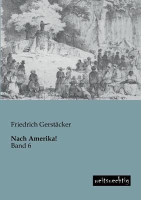 Nach Amerika! [German] 3943850463 Book Cover