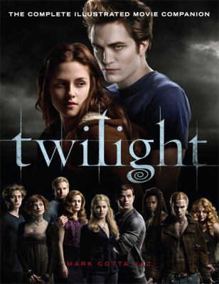 Twilight: The Complete Illustrated Movie Compan... 1905654421 Book Cover