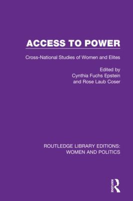 Access to Power: Cross-National Studies of Wome... 1138389560 Book Cover