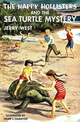 The Happy Hollisters and the Sea Turtle Mystery... 1949436268 Book Cover