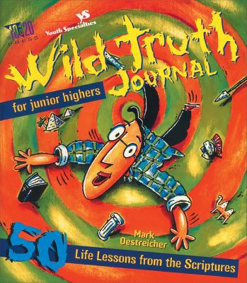 Wild Truth Journal for Junior Highers: 50 Life ... 0310207665 Book Cover