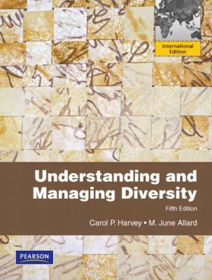 Understanding and Managing Diversity 0132847701 Book Cover